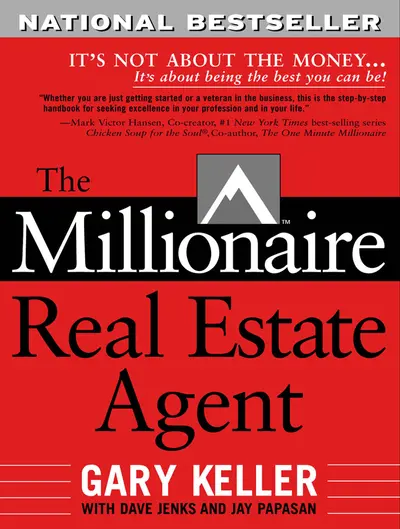 The Millionaire Real Estate Agent The Millionaire Real Estate Agent