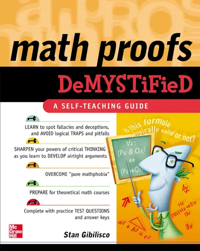Math Proofs Demystified Math Proofs Demystified