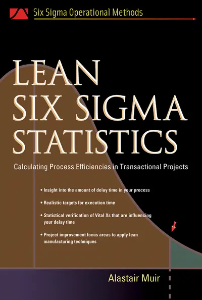 Lean Six Sigma Statistics Lean Six Sigma Statistics