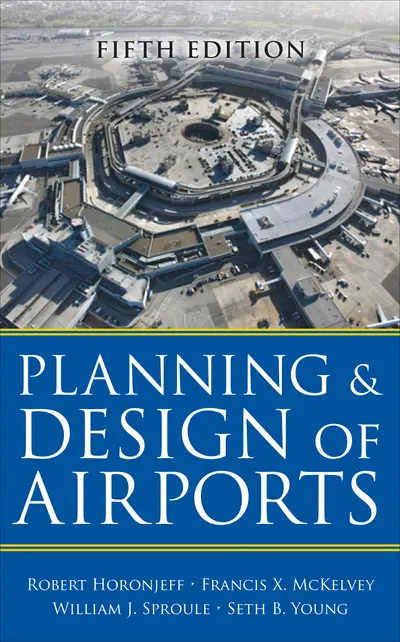Planning and Design of Airports, Fifth Edition Planning and Design of Airports, Fifth Edition