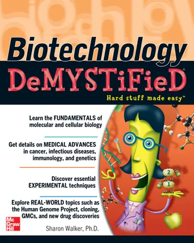 Biotechnology Demystified Biotechnology Demystified