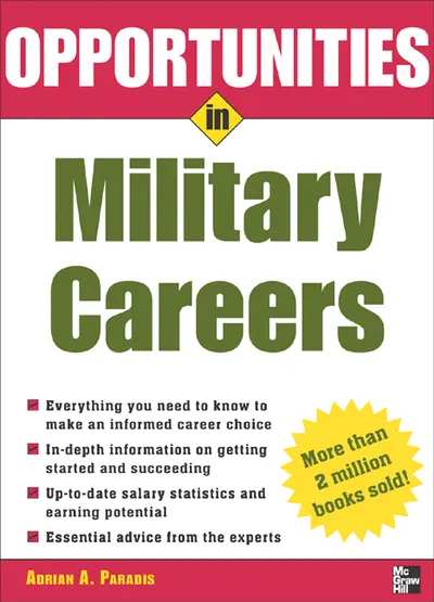 Opportunities in Military Careers, revised edition Opportunities in Military Careers, revised edition
