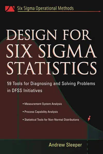 Design for Six Sigma Statistics Design for Six Sigma Statistics