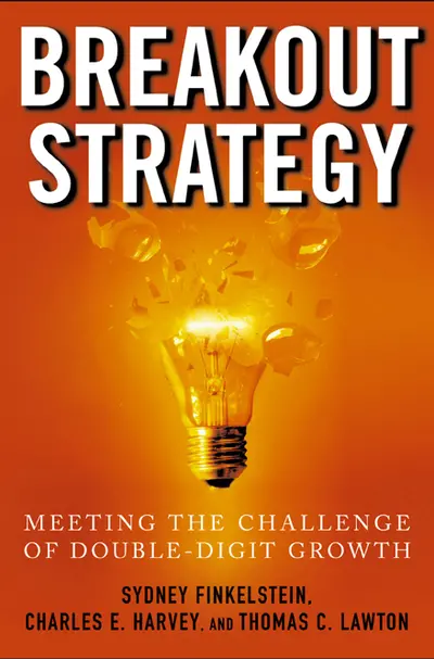 Breakout Strategy: Meeting the Challenge of Double-Digit Growth Breakout Strategy: Meeting the Challenge of Double-Digit Growth
