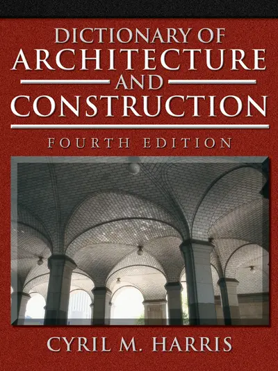 Dictionary of Architecture and Construction Dictionary of Architecture and Construction