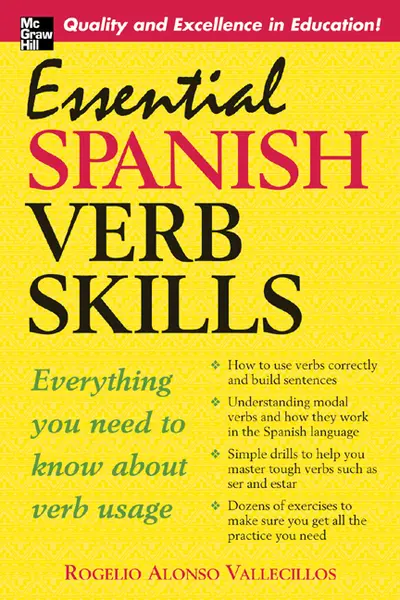 Essential Spanish Verb Skills Essential Spanish Verb Skills