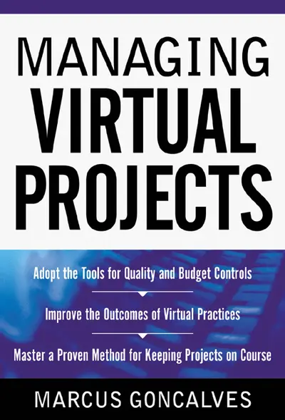 Managing Virtual Projects Managing Virtual Projects