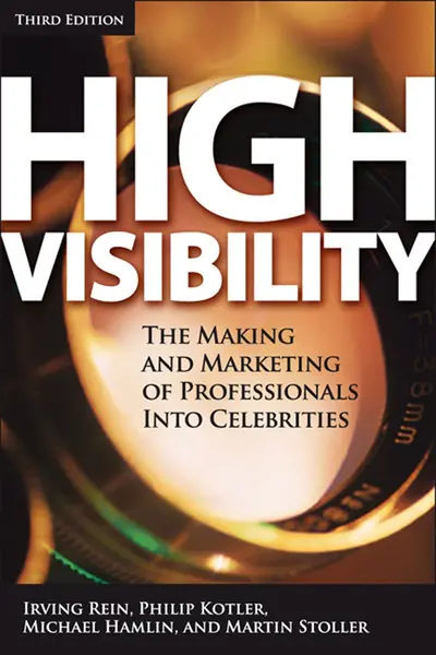 High Visibility, Third Edition High Visibility, Third Edition
