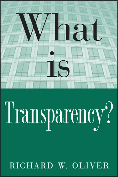 What is Transparency? What is Transparency?