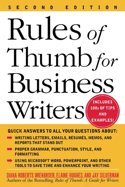 Rules of Thumb for Business Writers Rules of Thumb for Business Writers
