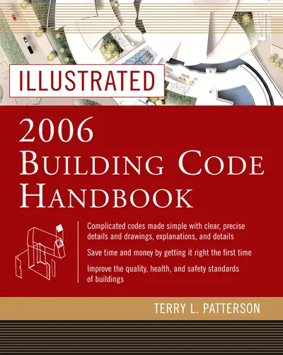 Illustrated 2006 Building Codes Handbook Illustrated 2006 Building Codes Handbook