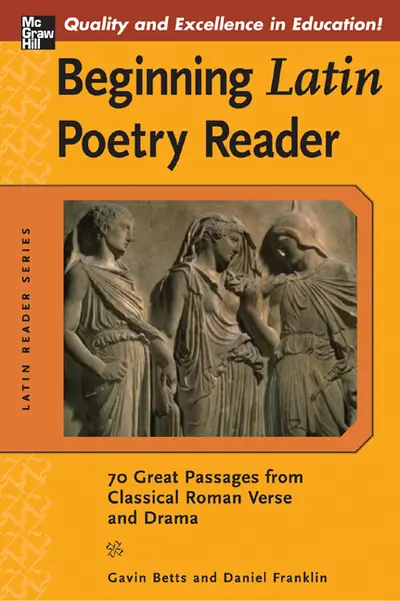 Beginning Latin Poetry Reader Beginning Latin Poetry Reader