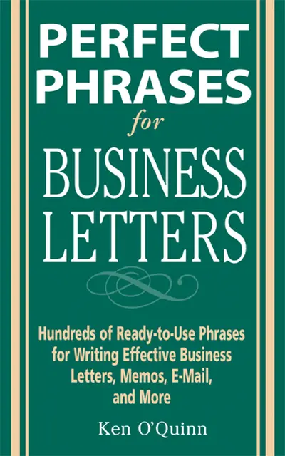 Perfect Phrases for Business Letters Perfect Phrases for Business Letters