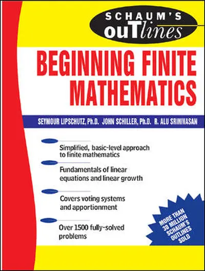 Schaum's Outline of Beginning Finite Mathematics Schaum's Outline of Beginning Finite Mathematics