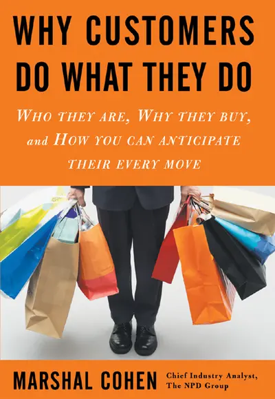 Why Customers Do What They Do Why Customers Do What They Do