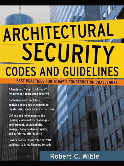 Architectural Security Codes and Guidelines Architectural Security Codes and Guidelines