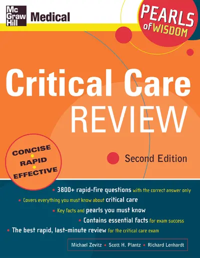 Critical Care Review: Pearls of Wisdom, Second Edition Critical Care Review: Pearls of Wisdom, Second Edition