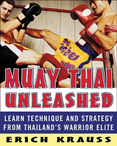 Muay Thai Unleashed Muay Thai Unleashed