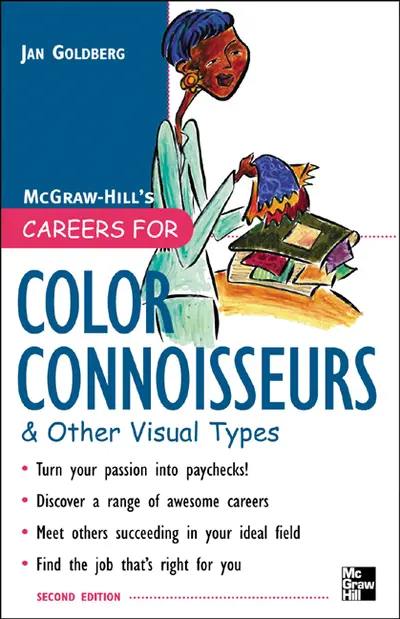 Careers for Color Connoisseurs & Other Visual Types, Second edition Careers for Color Connoisseurs & Other Visual Types, Second edition