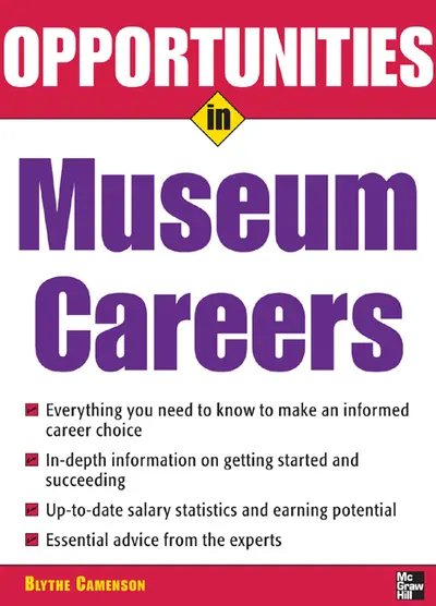 Opportunities in Museum Careers Opportunities in Museum Careers