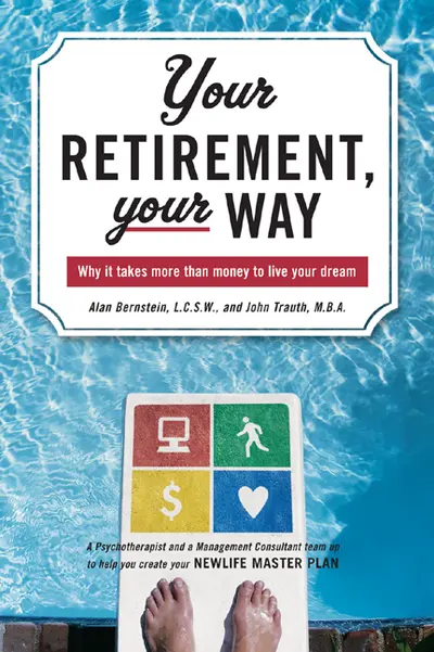 Your Retirement, Your Way Your Retirement, Your Way
