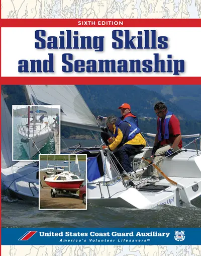 Sailing Skills & Seamanship Sailing Skills & Seamanship