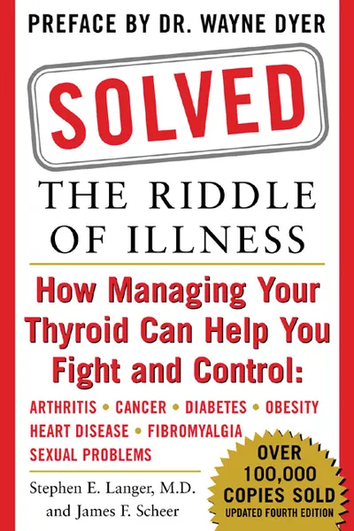 Solved: The Riddle of Illness Solved: The Riddle of Illness