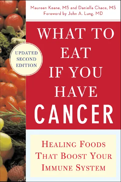 What to Eat if You Have Cancer (revised) What to Eat if You Have Cancer (revised)