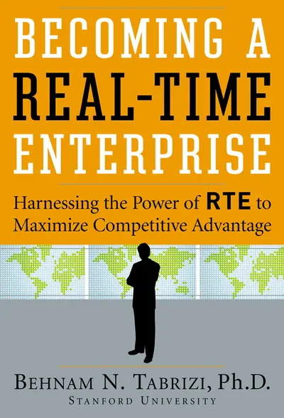 Becoming a Real-Time Enterprise Becoming a Real-Time Enterprise