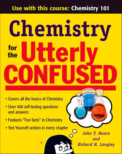 Chemistry for the Utterly Confused Chemistry for the Utterly Confused