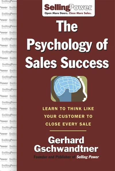 The Psychology of Sales Success The Psychology of Sales Success