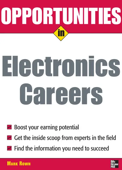Opportunities in Electronics Careers Opportunities in Electronics Careers
