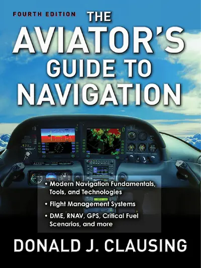 The Aviator's Guide to Navigation The Aviator's Guide to Navigation