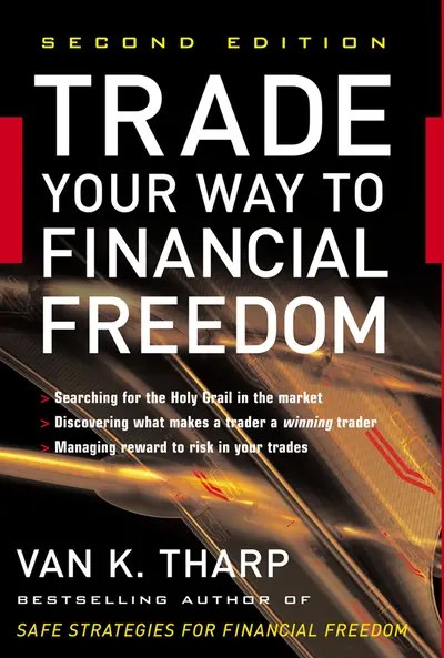 Trade Your Way to Financial Freedom Trade Your Way to Financial Freedom