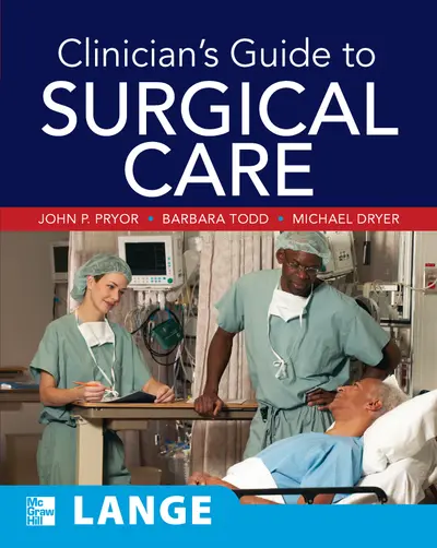Clinician's Guide to Surgical Care Clinician's Guide to Surgical Care