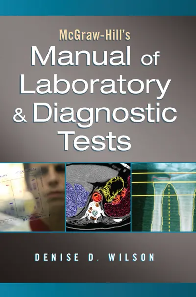 McGraw-Hill Manual of Laboratory and Diagnostic Tests McGraw-Hill Manual of Laboratory and Diagnostic Tests