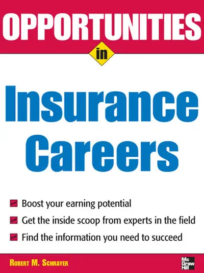Opportunities in Insurance Careers Opportunities in Insurance Careers