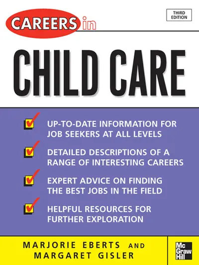 Careers in Child Care Careers in Child Care