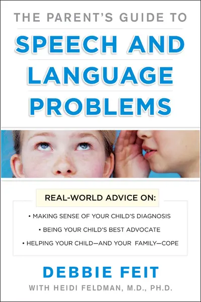PARENTS GUIDE TO SPEECH AND LANGUAGE PROBLEMS PARENTS GUIDE TO SPEECH AND LANGUAGE PROBLEMS