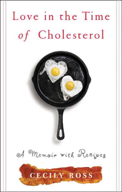 Love in the Time of Cholesterol Love in the Time of Cholesterol