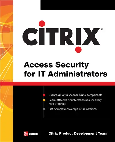 Citrix® Access Suite Security for IT Administrators Citrix® Access Suite Security for IT Administrators