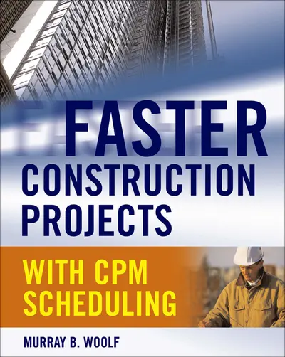 Faster Construction Projects with CPM Scheduling Faster Construction Projects with CPM Scheduling