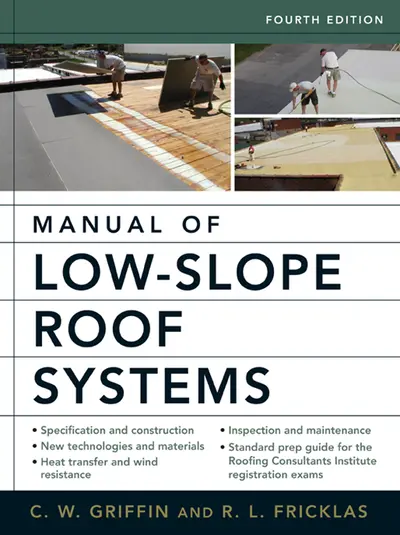 Manual of Low-Slope Roof Systems Manual of Low-Slope Roof Systems