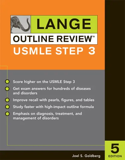 Lange Outline Review: USMLE Step 3, Fifth Edition Lange Outline Review: USMLE Step 3, Fifth Edition