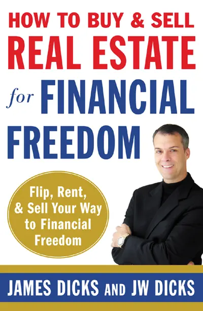 How to Buy and Sell Real Estate for Financial Freedom How to Buy and Sell Real Estate for Financial Freedom