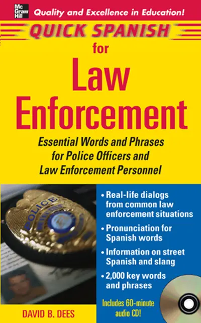 Quick Spanish Law Enforcement Package (Book + 1CD) Quick Spanish Law Enforcement Package (Book + 1CD)