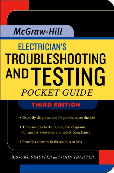 Electrician's Troubleshooting and Testing Pocket Guide, Third Edition Electrician's Troubleshooting and Testing Pocket Guide, Third Edition