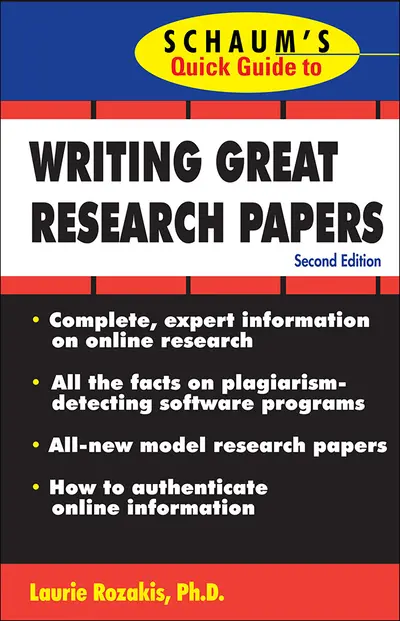 Schaum's Quick Guide to Writing Great Research Papers Schaum's Quick Guide to Writing Great Research Papers