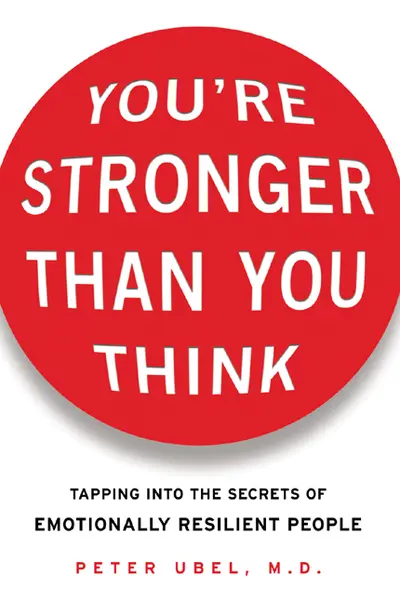 You're Stronger Than You Think You're Stronger Than You Think