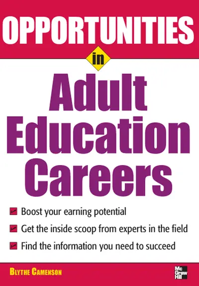 Opportunities in Adult Education Opportunities in Adult Education